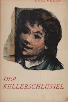 Der Kellerschlüssel : Geschichten aus stürmischen Tagen.