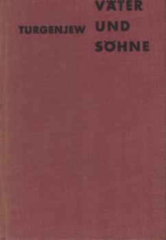 Väter und Söhne : Roman.