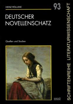Deutscher Novellenschatz : Quellen und Studien.