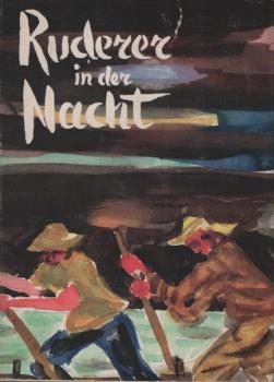 Ruderer in der Nacht : Kuban. Erzählungen.