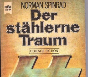 Der stählerne Traum : Science Fiction-Roman.