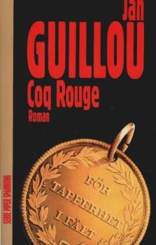 Coq Rouge : Roman.