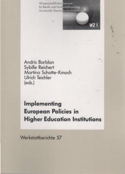 Implementing European policies in higher education institutions : a project of the Association of European Universities (CRE), Geneva.