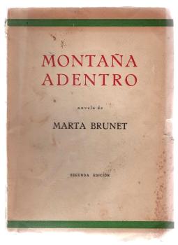 Montana Adentro. Novela.