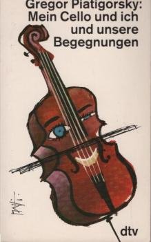 Mein Cello und ich und unsere Begegnungen.