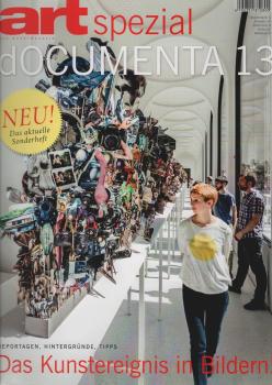 Documenta 13 : das Kunstereignis in Bildern! ; Reportagen, Hintergründe, Tipps.