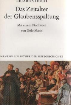 Deutsche Geschichte; Band 2., Das Zeitalter der Glaubensspaltung.