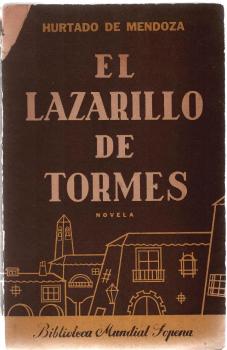 El Lazarillo de Tormes. Novela