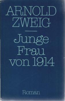 Junge Frau von 1914 : Roman.