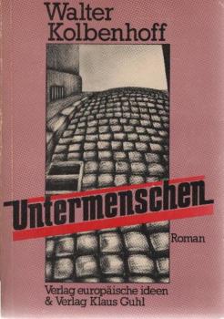 Untermenschen : Roman.