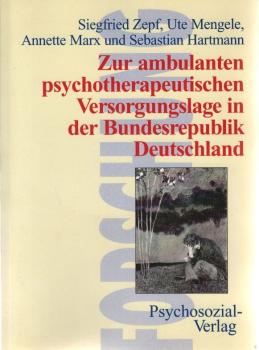 Zur ambulanten psychotherapeutischen Versorgungslage in der Bundesrepublik Deutschland.