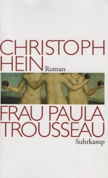 Frau Paula Trousseau : Roman.