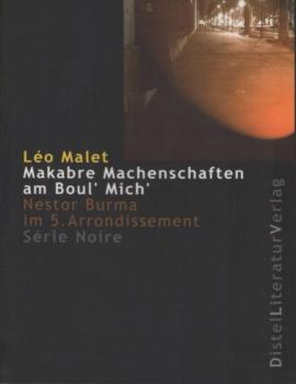 Makabre Machenschaften am Boul' Mich' : Nestor Burma im 5. Arrondissement.