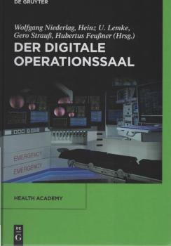Der digitale Operationssaal.
