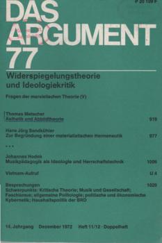 Das Argument. Zeitschrift für Philosophie und Sozialwissenschaften. Nr.  77 - Widerspiegelungstheorie und Ideologiekritik. Fragen der marxistischen Theorie (V)