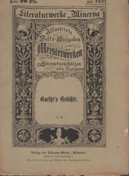 Goethe´s Gedichte. Literaturwerke "Minerva", Heft 5, 6.