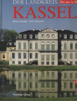 Der Landkreis Kassel : deutsch, English, français.