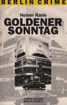Goldener Sonntag : Kriminalroman.