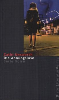 Die Ahnungslose.