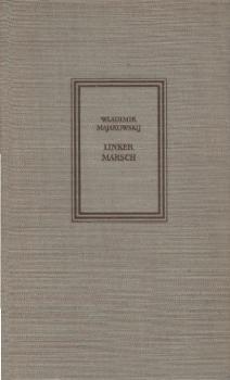 Linker Marsch : Ausgew. Gedichte u. Poeme.