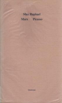 Marx; Picasso. Die Renaissance d. Mythos in d. bürgerlichen Gesellschaft