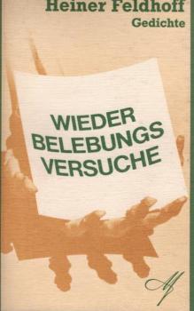 Wiederbelebungsversuche : Gedichte.