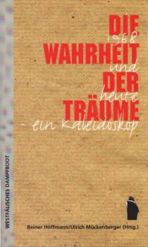 Die Wahrheit der Träume : 1968 und heute - ein Kaleidoskop.