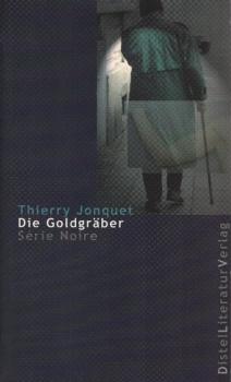 Die Goldgräber.