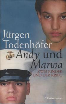 Andy und Marwa : zwei Kinder und der Krieg.