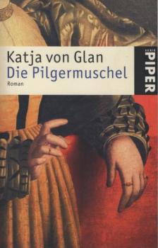 Die Pilgermuschel : Roman.