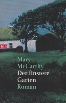 Der finstere Garten : Roman.