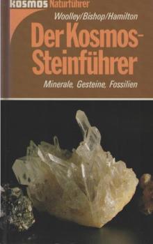 Der Kosmos-Steinführer : Minerale, Gesteine, Fossilien.