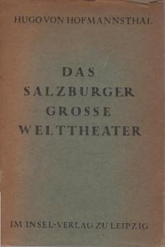 Das Salzburger grosse Welttheater.