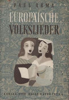 Europäische Volkslieder.