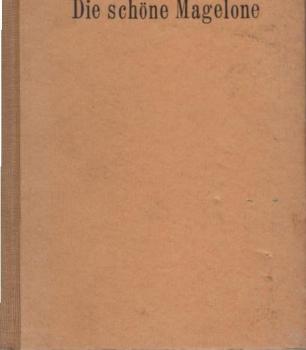 Die schöne Magelona