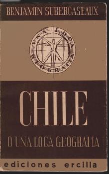 Chile o una Loca Geografia.