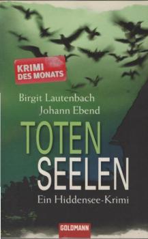 Totenseelen : ein Hiddensee-Krimi.