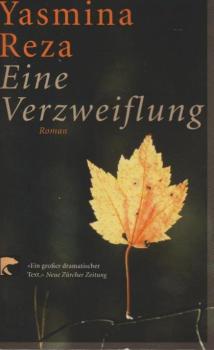 Eine Verzweiflung : Roman.