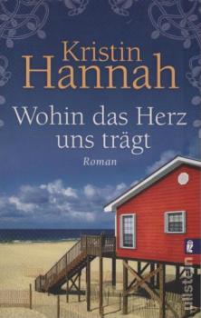 Wohin das Herz uns trägt : Roman.