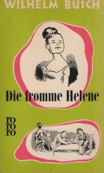 Die fromme Helene.