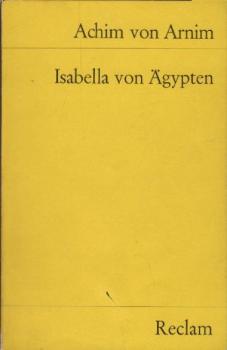 Isabella von Ägypten, Kaiser Karl des Fünften erste Jugendliebe : e. Erzählung.
