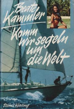 Komm, wir segeln um die Welt.