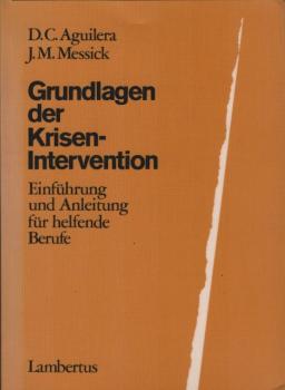Grundlagen der Krisenintervention : Einführung u. Anleitung für helfende Berufe.