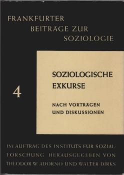 Soziologische Exkurse : Nach Vorträgen u. Diskussionen.