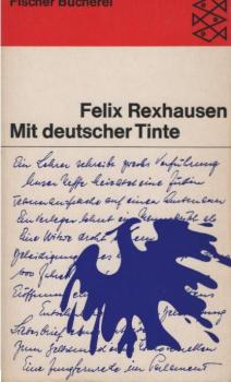 Mit deutscher Tinte : Briefe u. Ansprachen f. alle Wechselfälle d. Lebens.