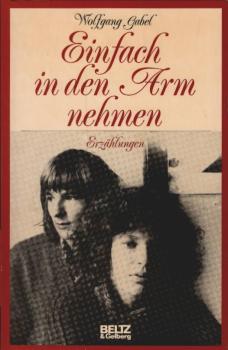 Einfach in den Arm nehmen : Erzählungen.