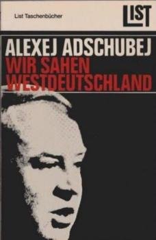 Wir sahen Westdeutschland.