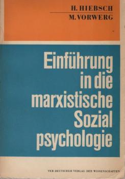 Einführung in die marxistische Sozialpsychologie.