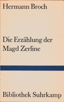 Die Erzählung der Magd Zerline.