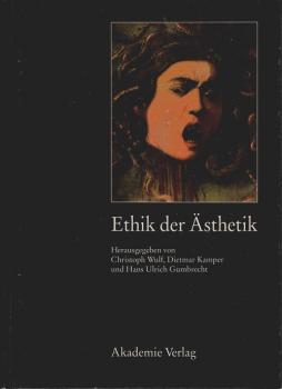 Ethik der Ästhetik.